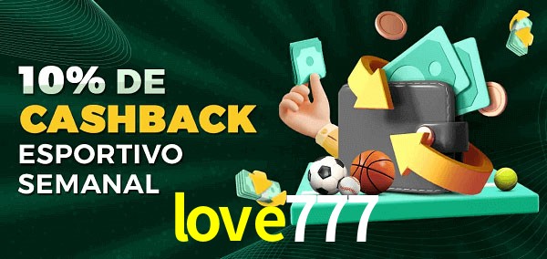 10% de bônus de cashback na love777