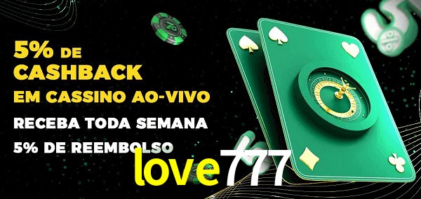 Promoções do cassino ao Vivo love777